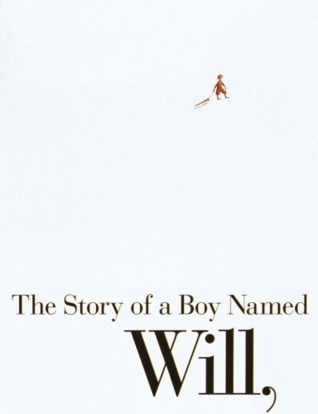Story of a Boy Named Will, Who Went Sliding Down the Hill book cover