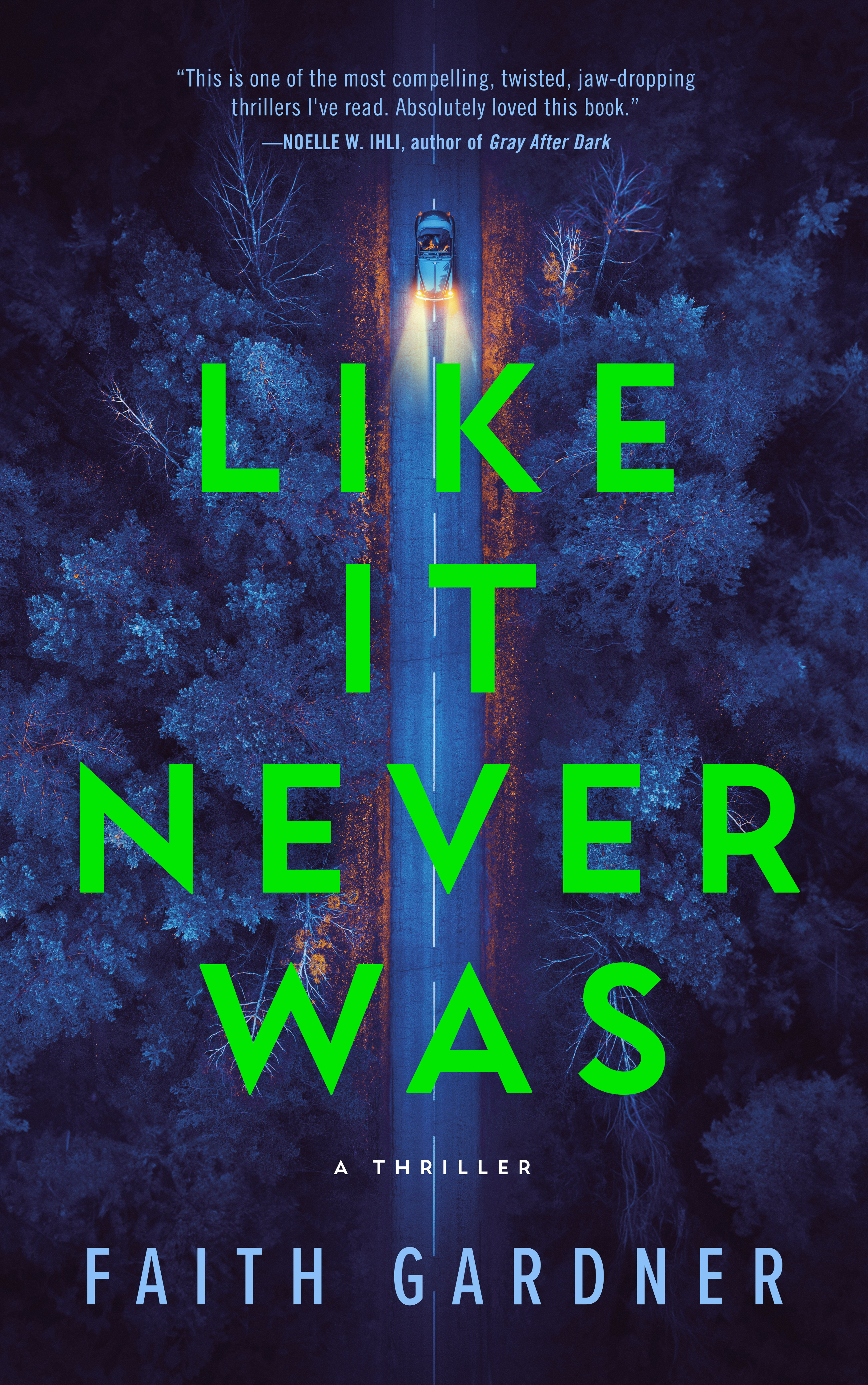 Like It Never Was book cover