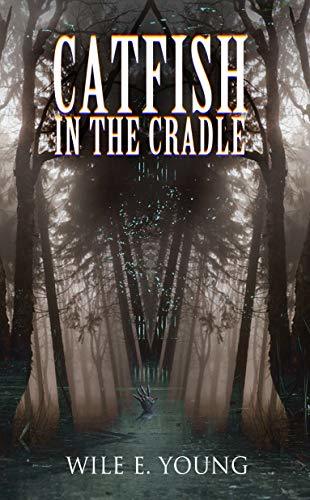 Catfish in the Cradle book cover