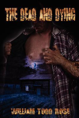 The Dead and Dying book cover