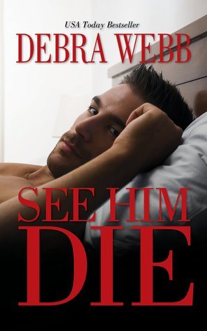 See Him Die book cover