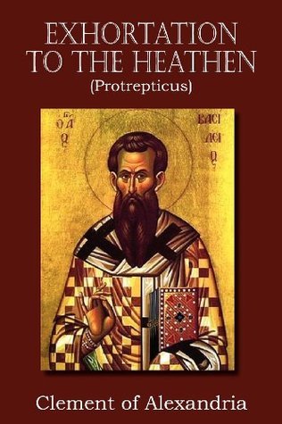 Exhortation to the Heathen book cover