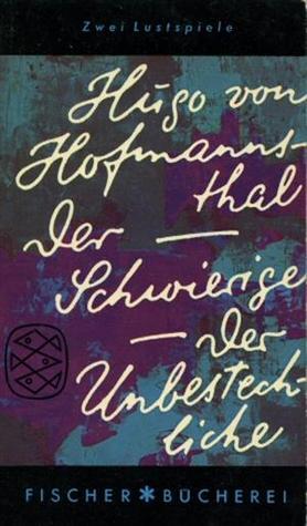 Der Schwierige, Der Unbestechliche book cover