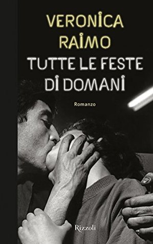 Tutte le feste di domani book cover