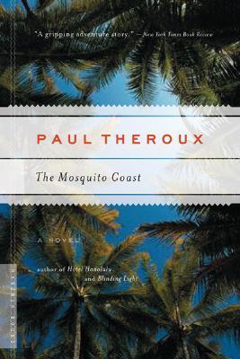 The Mosquito Coast book cover