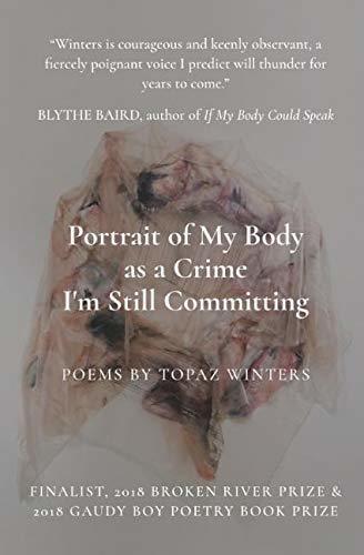 Portrait of My Body as a Crime I'm Still Committing book cover