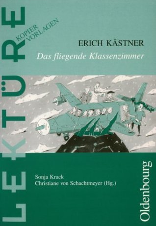 Erich Kästner, Das Fliegende Klassenzimmer Kopiervorlagen book cover
