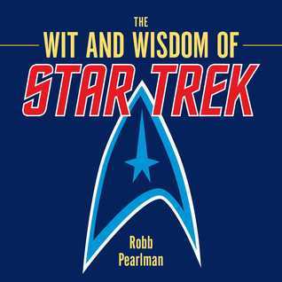 The Wit and Wisdom of Star Trek book cover