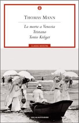 La morte a Venezia/Tristano/Tonio Kröger book cover