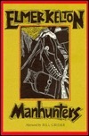 Manhunters (Texas Tradition book cover
