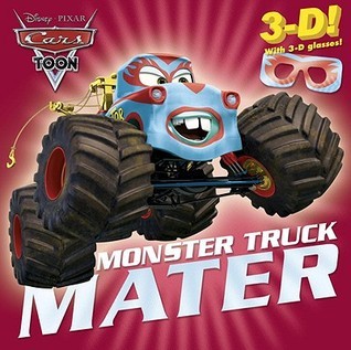 Disney Cars Toon Monster Truck Mater, with 3D glasses book cover