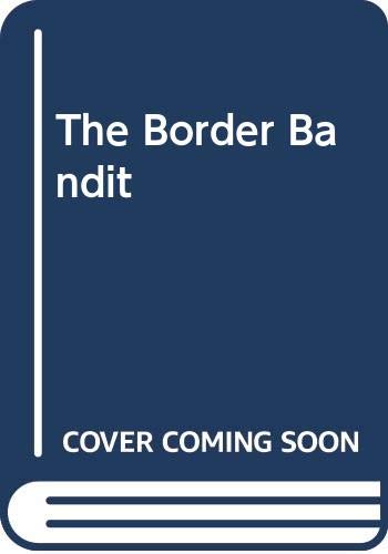 The Border Bandit book cover