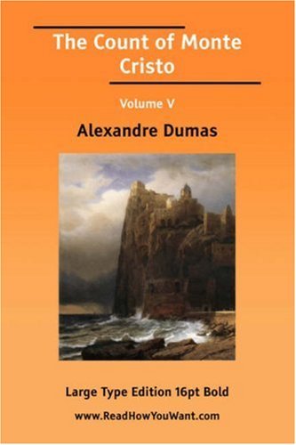 The Count of Monte Cristo, Volume V book cover