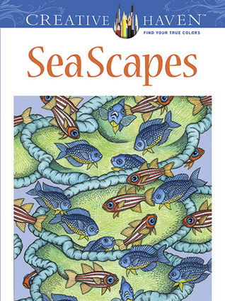 Creative Haven SeaScapes Coloring Book book cover