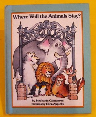 Where Will the Animals Stay? book cover