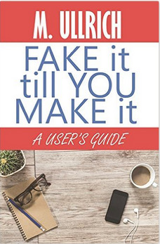 Fake It Till You Make It book cover