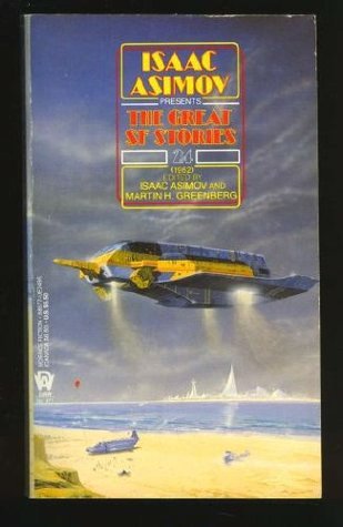 Isaac Asimov Presents the Great SF Stories 24 book cover