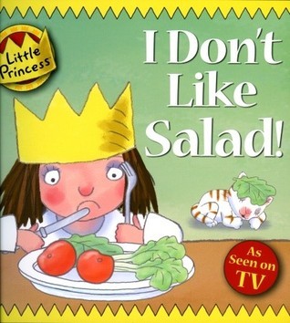 I Don't Like Salad! book cover