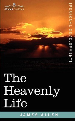 The Heavenly Life book cover