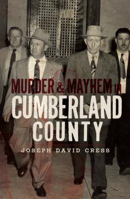 Murder & Mayhem in Cumberland County book cover