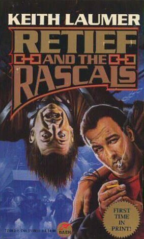 Retief and the Rascals book cover