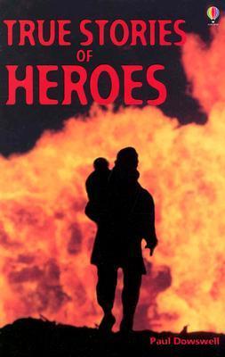 True Stories of Heroes book cover