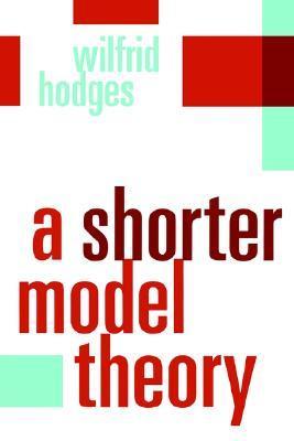 A Shorter Model Theory book cover