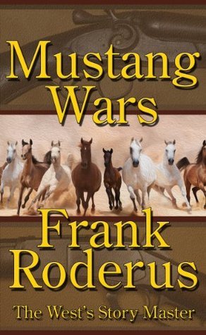 Mustang Wars book cover