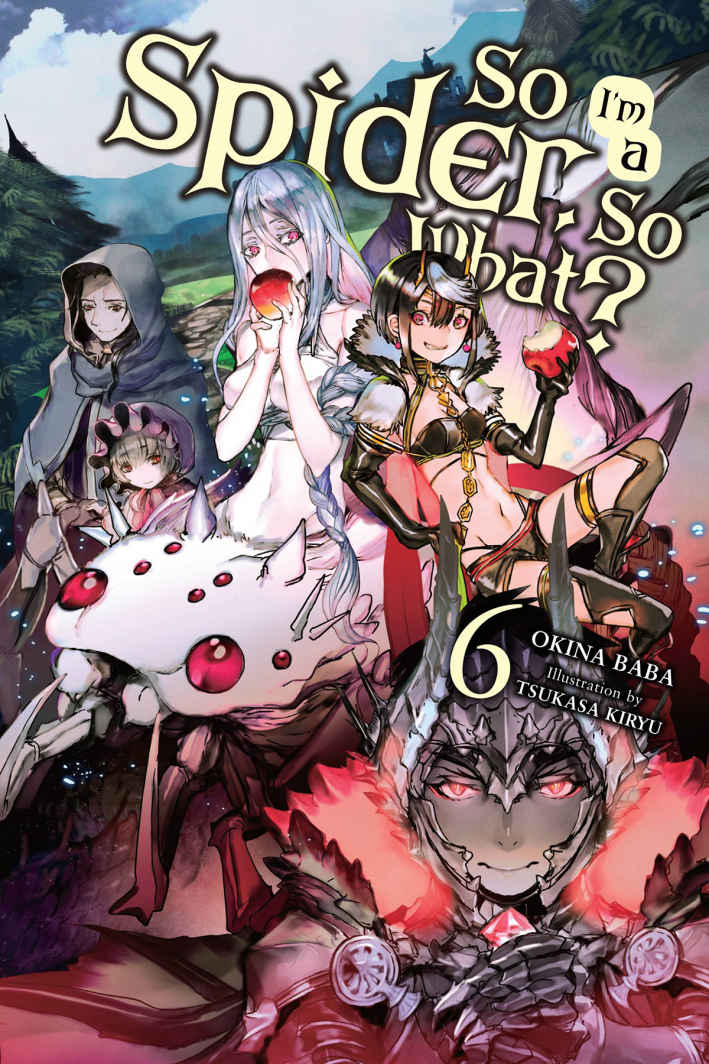 So I'm a Spider, So What?, Vol. 6 book cover
