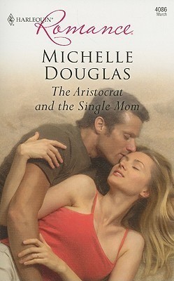 The Aristocrat and the Single Mom book cover