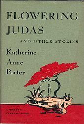 Flowering Judas and Other Stories book cover