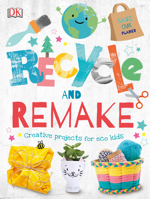 Recycle and Remake book cover