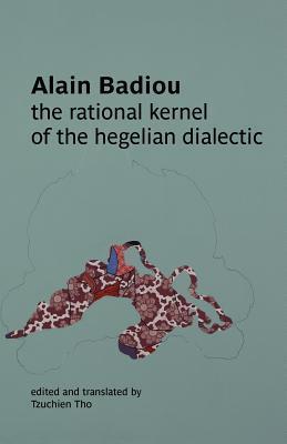 The Rational Kernel of the Hegelian Dialectic book cover