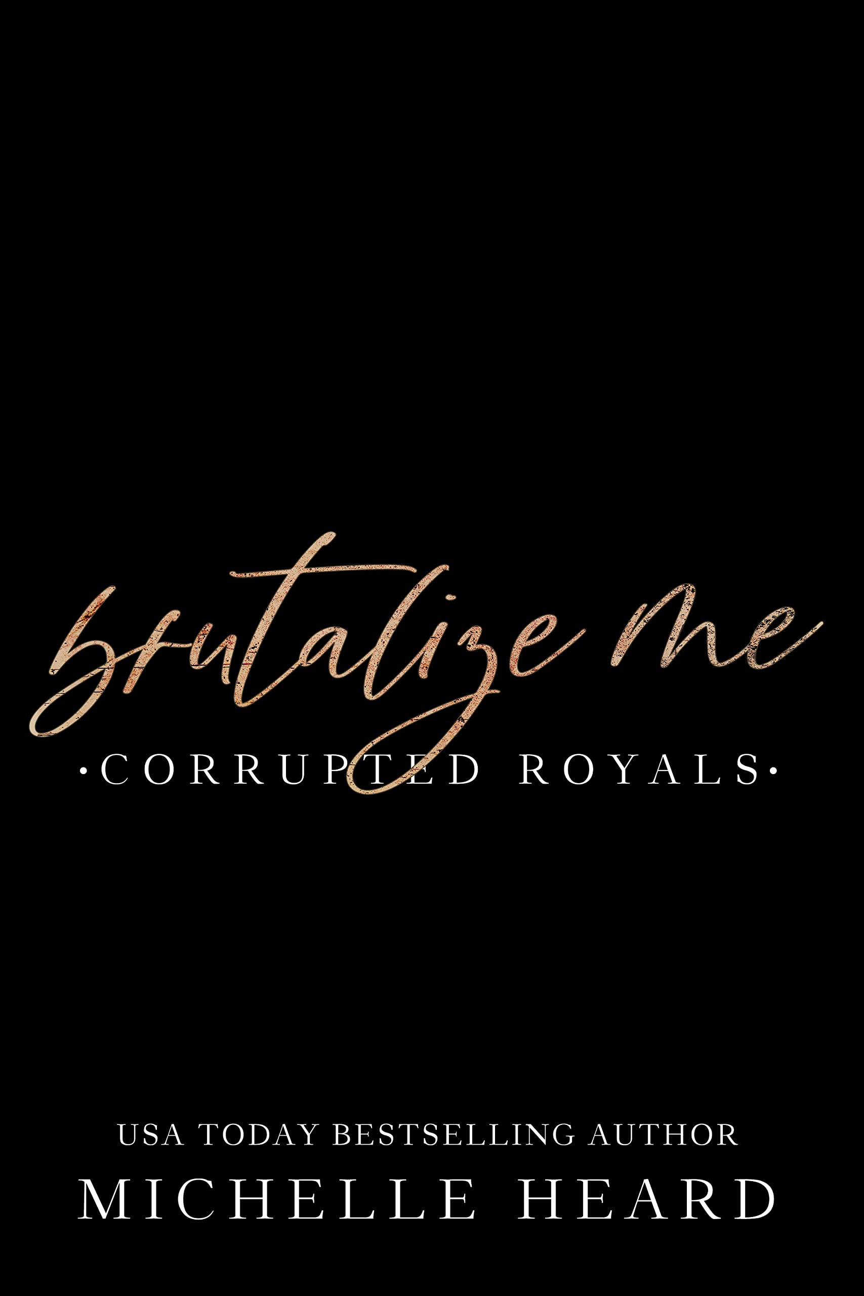 Corrupted Royals book cover 3