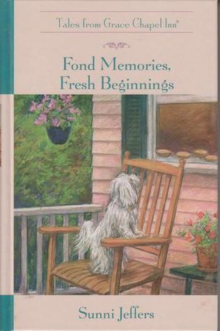 Fond Memories, Fresh Beginnings book cover