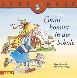 Conni kommt in die Schule book cover