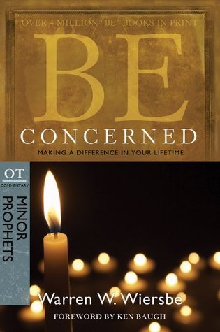 Be Concerned (Minor Prophets) book cover