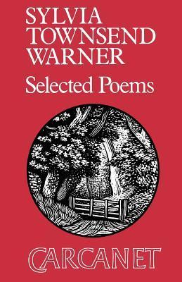 Sylvia Townsend Warner Selected Poems book cover