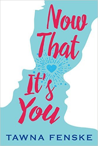 Now That It's You book cover
