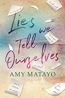 Lies We Tell Ourselves book cover