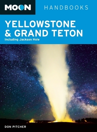 Moon Yellowstone & Grand Teton book cover