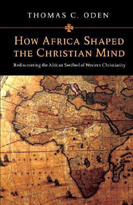 How Africa Shaped the Christian Mind book cover
