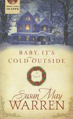 Baby, It's Cold Outside book cover