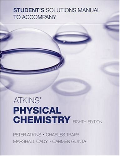 Student's Solutions Manual to Accompany Atkins' Physical Chemistry, Eighth Edition book cover
