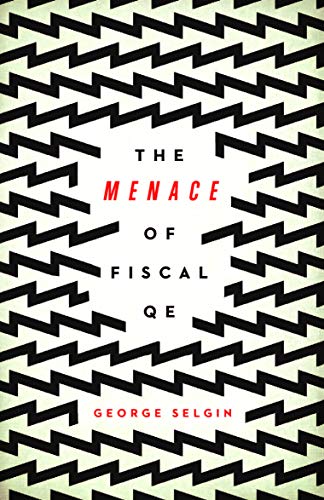 The Menace of Fiscal QE book cover