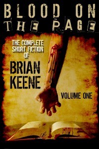 The Complete Short Fiction of Brian Keene book cover 1
