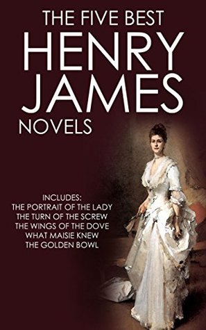 The Five Best Henry James Novels book cover