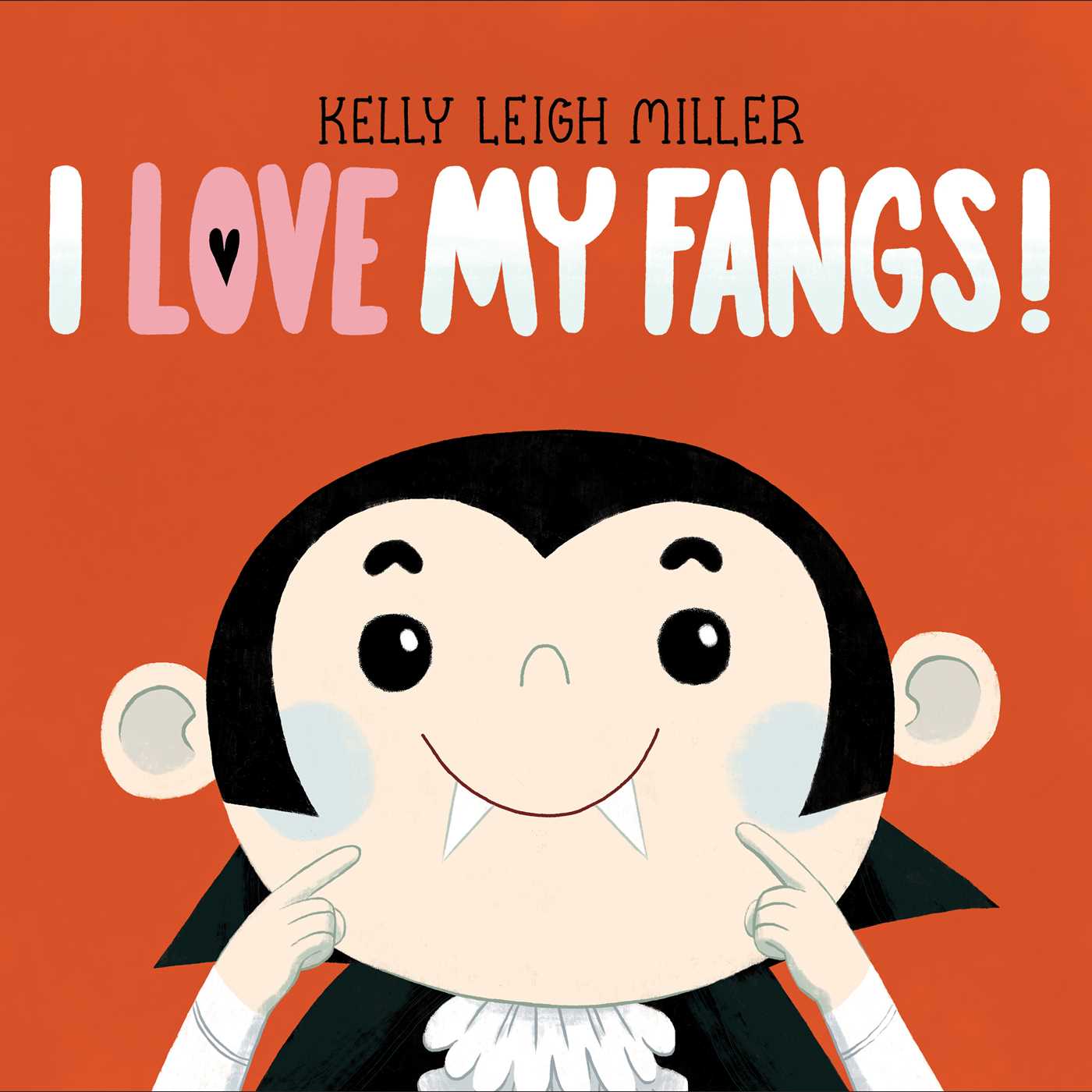 I Love My Fangs! book cover