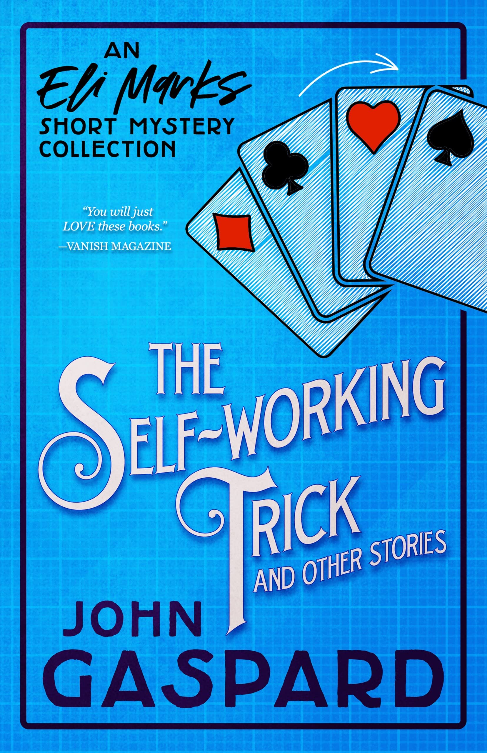 The Self-Working Trick (and other stories) book cover