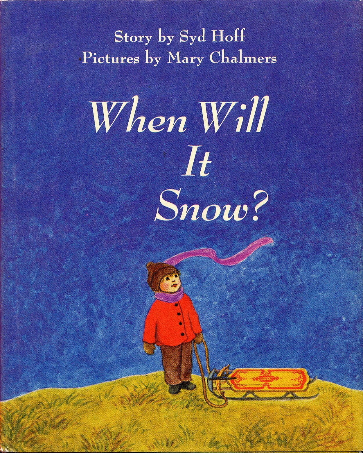 When Will It Snow? book cover